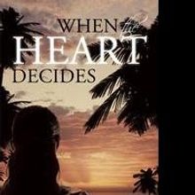 WHEN HEART DECIDES by George Gyude Wisner II is Released