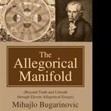 'The Allegorical Manifold' Explores 21st Century Philosophy