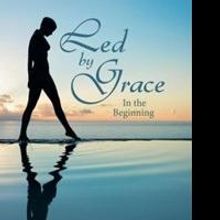 Sandra M. Lowe Releases 'Led by Grace'