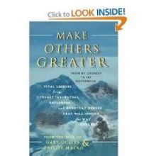 MAKE OTHERS GREATER by Mt. Everest Summiter Gary Guller and Phillip Macko is Released