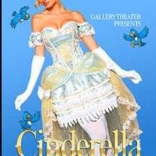 CINDERELLA Opens Tonight at the Gallery Theater