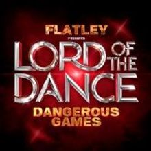 Michael Flatley's LORD OF THE DANCE Adds Extra Dates at the Dominion