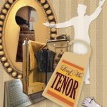 Milwaukee Chamber Theatre Teams Up With Marquette University For LEND ME A TENOR, Now
