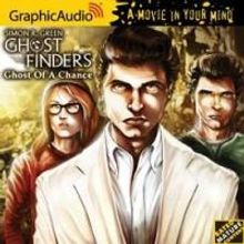 GraphicAudio Announces the GHOST FINDER SERIES by Simon R. Green
