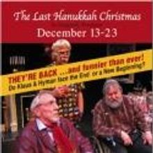 Bunbury Theatre Presents THE LAST HANUKKAH CHRISTMAS, Now thru 12/23