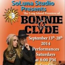 SoLuna Studio Presents BONNIE & CLYDE, Now thru 9/28