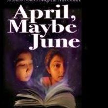 Lucky Dog Books Announces YA Magical Mystery Novel Series 'April, Maybe June', 6/14