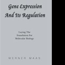 Werner Maas Reveals Scientific Breakthrough on Molecular Genetics in New Book
