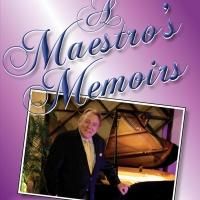 Donald Pippin's A MAESTRO'S MEMOIRS Features Klea Blackhurst and Nat Chandler Today