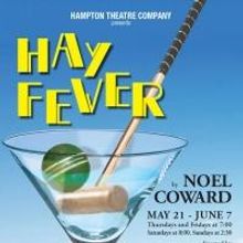 HAY FEVER Closes Hampton Theatre Company's 30th Season, Now thru 6/7