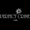 PERFECT CRIME to Perform 10/30 & 10/31 Despite Hurricane Sandy