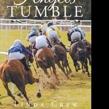 Linda Crew's New Book 'When Angels Tumble' Is a Telling and Heartfelt Window into the
