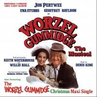 WORZEL GUMMIDGE - THE MUSICAL Original London Cast Album Set for Release Nov 10