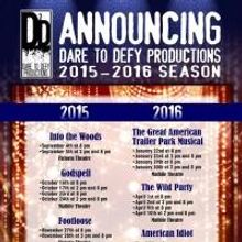 Dare to Defy Productions Sets 2015-16 Season: INTO THE WOODS, AMERICAN IDIOT, GODSPEL