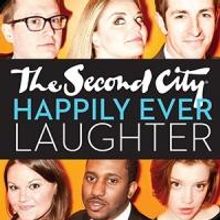 Second City to Present HAPPILY EVER LAUGHTER at Theatre at the Center, 6/13-14