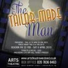 Mike McShane Joins Faye Tozer and More in THE TAILOR-MADE MAN, Opening at the Arts…