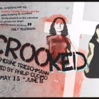 CoHo Productions' CROOKED Begins Performances Tonight