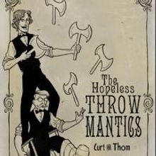 Know Theatre of Cincinnati Presents THE HOPELESS THROWMANTICS Tonight