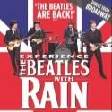 RAIN Beatles Concert Returns to San Diego, Now thru Jan 6