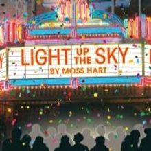 The Theatre Group at SBCC to Stage LIGHT UP THE SKY, 3/4-21