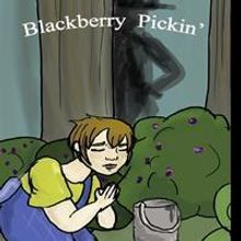 Fran Cantwell's Children's Book BLACKBERRY PICKIN' is Available Now