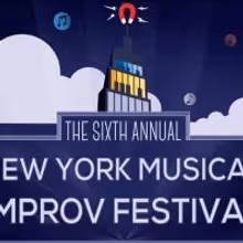 Magnet Theater Kicks Off 6th Annual New York Musical Improv Festival Today