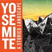 Multimedia eBook Reveals Beauty, History and Stories of Yosemite