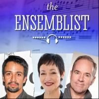 Listen: Lin-Manuel Miranda, Lynn Ahrens and Stephen Flaherty Visit THE ENSEMBLIST…