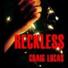 San Jose Stage Company Presents RECKLESS, Opening 11/28