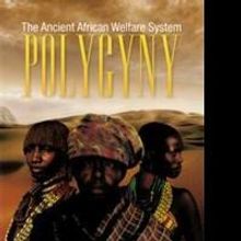 Curtis Rogers Examines POLYGYNY in New Book