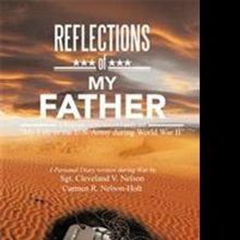REFLECTIONS OF MY FATHER Focuses on World War II