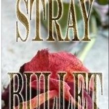 Simon Duringer Releases Thriller STRAY BULLET on Kindle and Amazon
