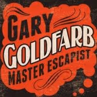 NYMF Presents GARY GOLDFARB: MASTER ESCAPIST at The Pershing Square Signature…