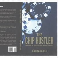 Barbara Lee Releases New Book, THE CHIP HUSTLER