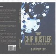 Barbara Lee Releases New Book, THE CHIP HUSTLER