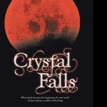 New Fantasy Novel CRYSTAL FALLS is Released