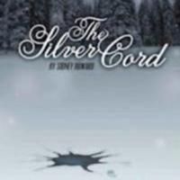 THE SILVER CORD Opens Off-Broadway Tonight