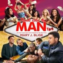 THINK LIKE A MAN TOO Music From & Inspired by the Film Available Today