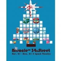 Spark Theater Presents Miracle on 34th Street November 21 through December 21, 2014