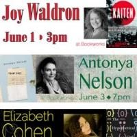 This June at Bookworks Includes Joy Waldron, Antonya Nelson and More