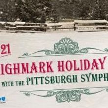 The Pittsburgh Symphony Orchestra Celebrates the Holidays at Highmark Holiday Pops, 1