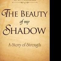 THE BEAUTY OF MY SHADOW is Released