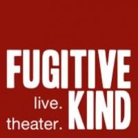 Fugitive Kind's THE PLIANT GIRLS Opens 5/9