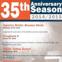 Tapestry Opera Sets 35th Season