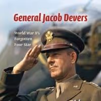 Indiana University Press Releases GENERAL JACOB DEVERS by John A. Adams