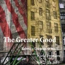 And Toto Too to Present World Premiere of THE GREATER GOOD 11/7-23 at Work|Space