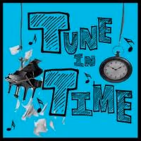 TUNE IN TIME, New York's New Musical Theater Songwriting Challenge Show, Returns to…