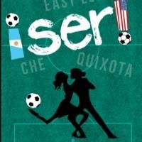 Latino Theatre Company Opens ¡SER! World Premiere Tonight