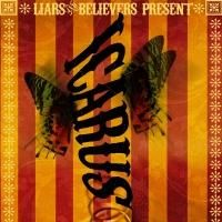 Liars & Believers Debut ICARUS at the Cambridge YMCA Tonight