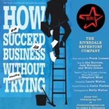 Riverdale Rep Stages HOW TO SUCCEED, Now thru 11/16